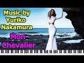 Yuriko Nakamura - Mon Chevalier/ Romantic piano music