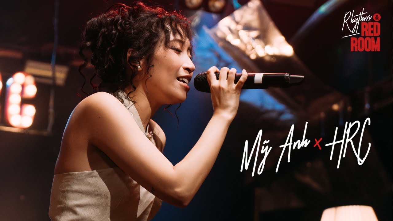 Mỹ Anh: Rhythm of the Red Room | Live Session at HRC #1