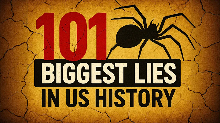 101 Biggest LIES in US History That Fooled EVERYONE