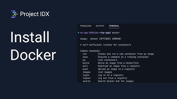 How to Install Docker on Project IDX
