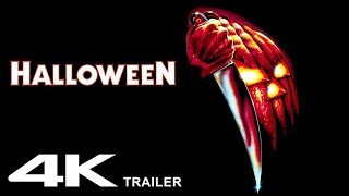 Halloween 1978 Trailer  4K