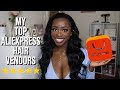 BEST AFFORDABLE HAIR COMPANIES ON ALIEXPRESS | Top Aliexpress Hair Vendors Of 2020 2021| Oré O.