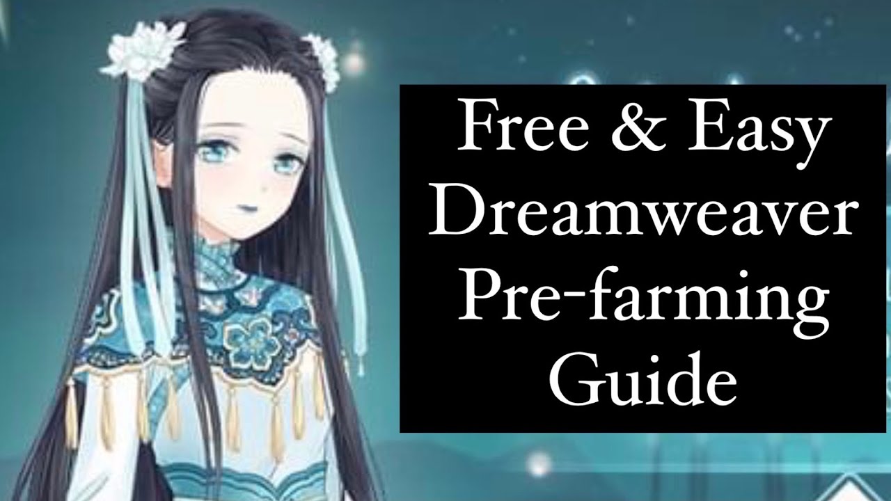 Love Nikki Free Easy Zhong Lizi 2nd Dreamweaver Pre Farming Guide Youtube