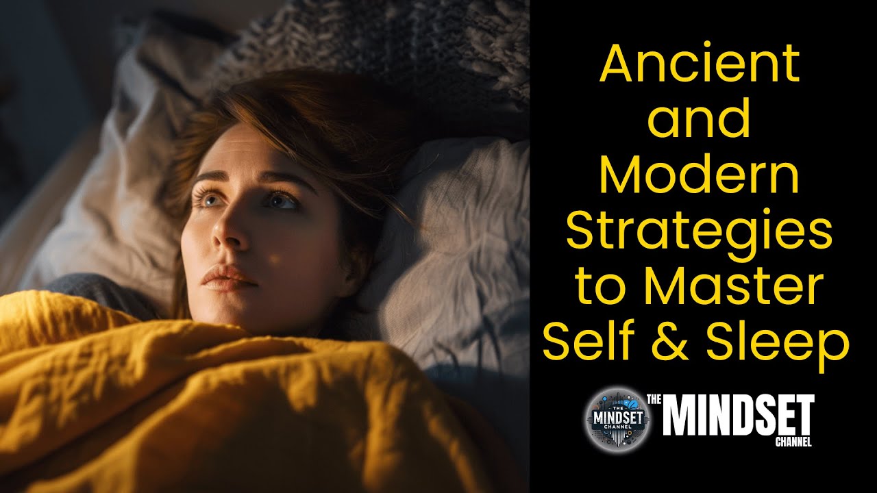 From Insomnia to Inner Peace: Ancient Strategies to Master Self and Sleep