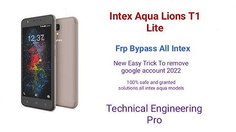 Intex Aqua_Lions T1 Lite Google Account Bypass Without PC (2022)