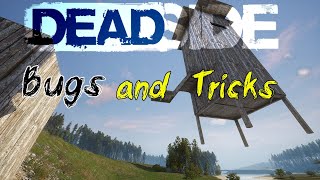 Deadside Bugs and Tricks #2