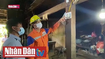 Đưa điện lưới quốc gia về các bản khó khăn