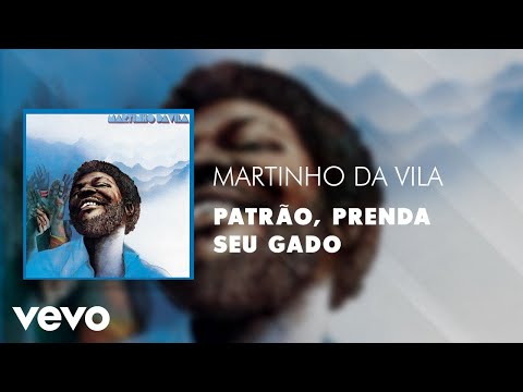 Putar Patrão, Prenda Seu Gado - Martinho da Vila