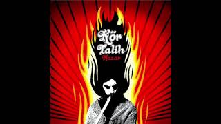 Kör Talih - Yalan Dünya