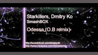 Starkillers, Dmitry Ko and SmashBOX Odessa (O B remix Teaser)