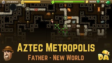 Aztec Metropolis - #2 Father New World - Diggy