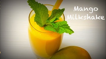 Mango Milkshake Without Ice Cream Recipe | How To Make Mango Milkshake Using Basic Ingredients