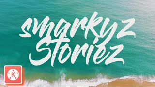 WRITE ON TEXT EFFECT KINEMASTER TUTORIAL