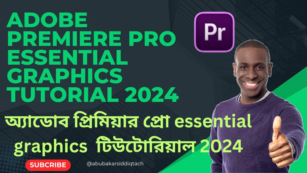 adobe premiere pro essential graphics tutorial 2024 YouTube