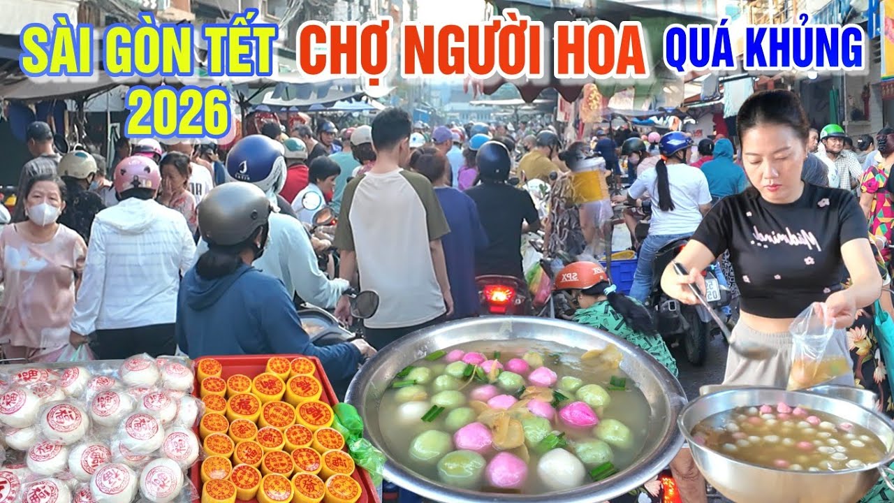 XÔN XAO SÀI GÒN TẾT 2026 - HÀNG 1000 NGƯỜI ĐI CHỢ THIẾC NGƯỜI HOA MUA GÌ CÚNG NGÀY TẾT ĐÔNG CHÍ?