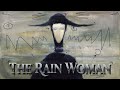The Rain Woman