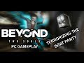 Beyond Two Souls - PC Gameplay - VIOLENT REVENGE! #BeyondTwoSouls #PCGameplay