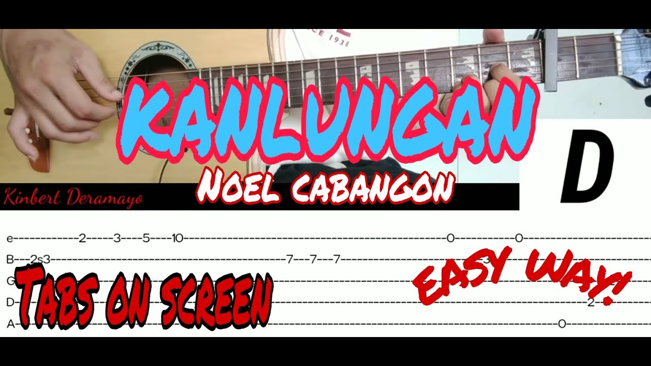 Kanlungan-Noel Cabangon|Guitar fingerstyle|Tabs+Chords