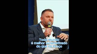 Todo mundo opera melhor automatizado do que no braço