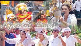 NYENUK PUTIH karye ngenteg linggih, Memungkah Lan mepedudusan Agung Pura Dalem Penataran Lamaeto