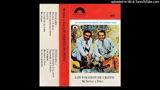ORACIÓN  LOS VOCEROS DE CRISTO ( ALVARO GOMEZ Y EDUARDO SILVA )