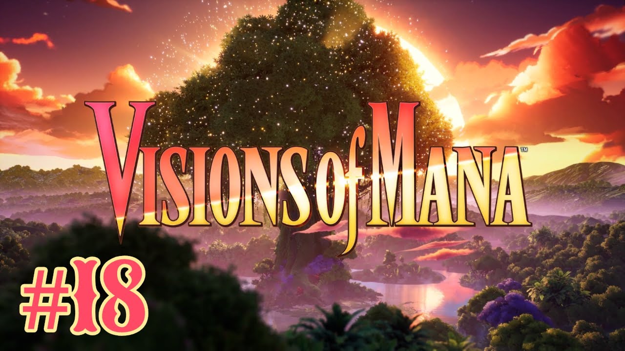 Visions of Mana - Episode 18: Delivery Service In Khaswia Moors