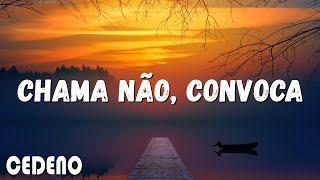 Bruno Reis e Thiago | Loubet - Chama Não, Convoca - (lyrics & letra)