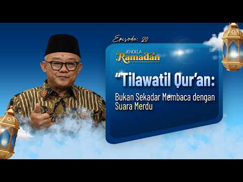 eps20 Jendela Ramadan | Tilawatil Quran