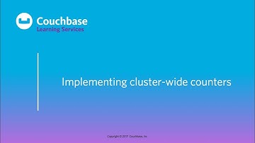 CB130cs Lesson 8 - Implementing cluster wide counters