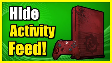 How to Hide your Activity Feed on your Xbox One Profile (Easy Tutorial)