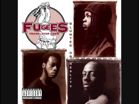 The Fugees - Blunted On Reality (1993) - YouTube