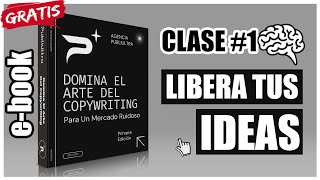 ✅Curso De Copywriting 2024 [Gratis🆓] Clase 1: Cómo Funciona El Cerebro Y Las Ideas | PUBLIULTRA 🚀