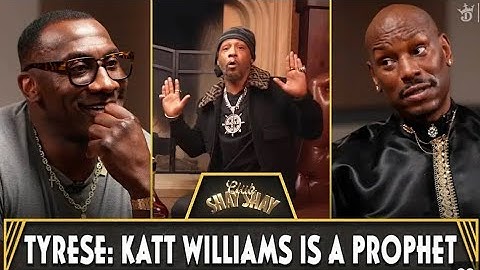 Tyrese:Katt Williams is a Prophet?? 🤔