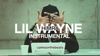 HIMRA - LIL WAYNE - INSTRUMENTAL