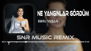 Ebru Yaşar - Ben Ne Yangınlar Gördüm Snr Musıc Remix