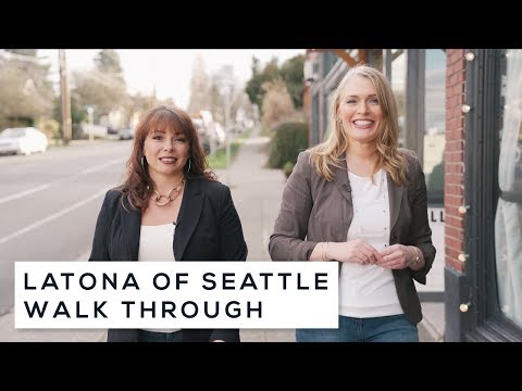 Latona of Seattle | Walk Through Tour