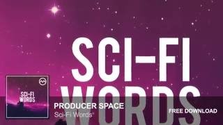 Sci Fi Words (Free Vocal Sample Pack)