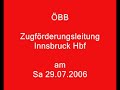 ÖBB Zugförderungsleitung Innsbruck Hbf 2006
