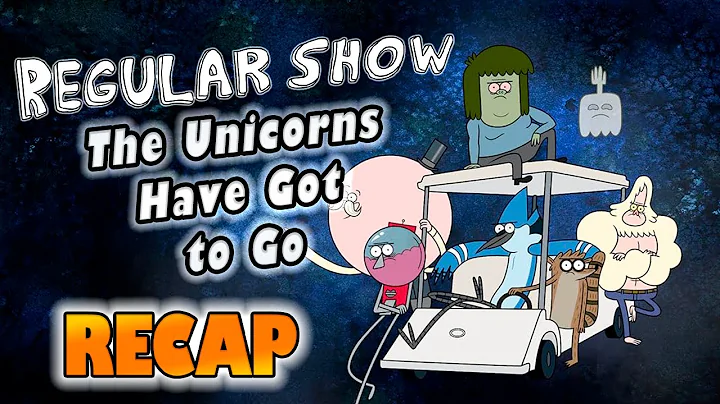 Regular Show – Season 1 Episode 8: “The Unicorns Have Got to Go” – Full Episode Recap