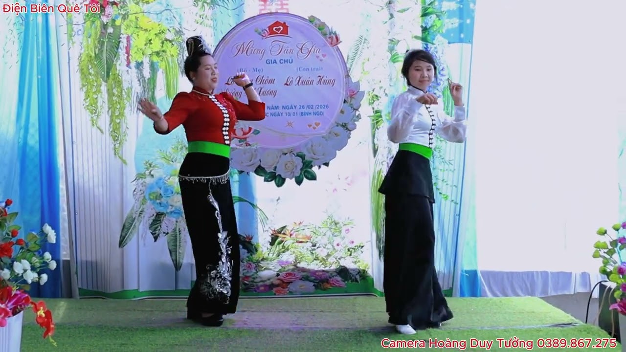 MÚA MỪNG TÂN GIA LÒ VĂN CHÔM & LƯỜNG THỊ XƯƠNG BẢN SÁI LƯƠNG XÃ NÚA NGAM ĐIỆN BIÊN