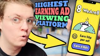 The Highest Earning Ad Watching Platform | Tips / Tricks / Hacks (WeAre8)