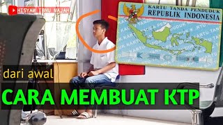 Cara membuat KTP dari awal