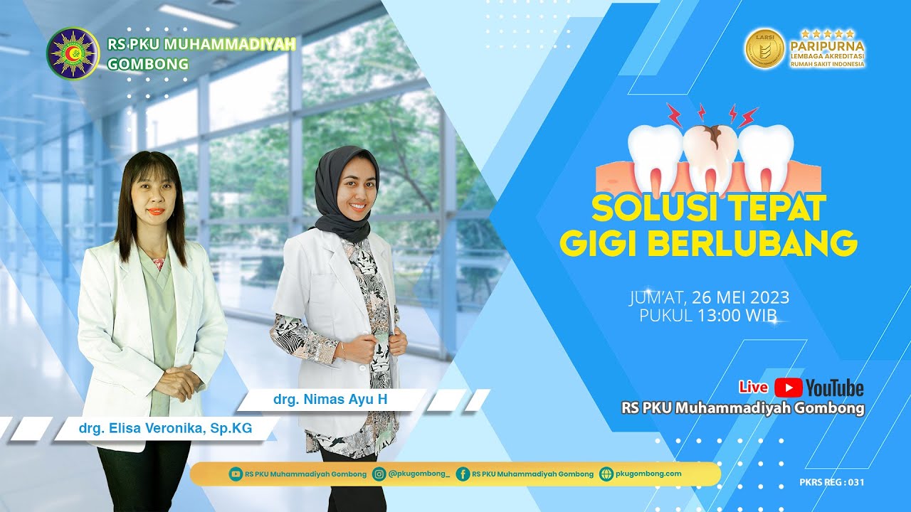 SOLUSI TEPAT GIGI BERLUBANG | LIVE PODCAST RS PKU MUHAMMADIYAH GOMBONG