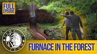 ‘Furnace in the Forest’ (Derwentcote, County Durham) | Series 18 Episode 5 | Time Team