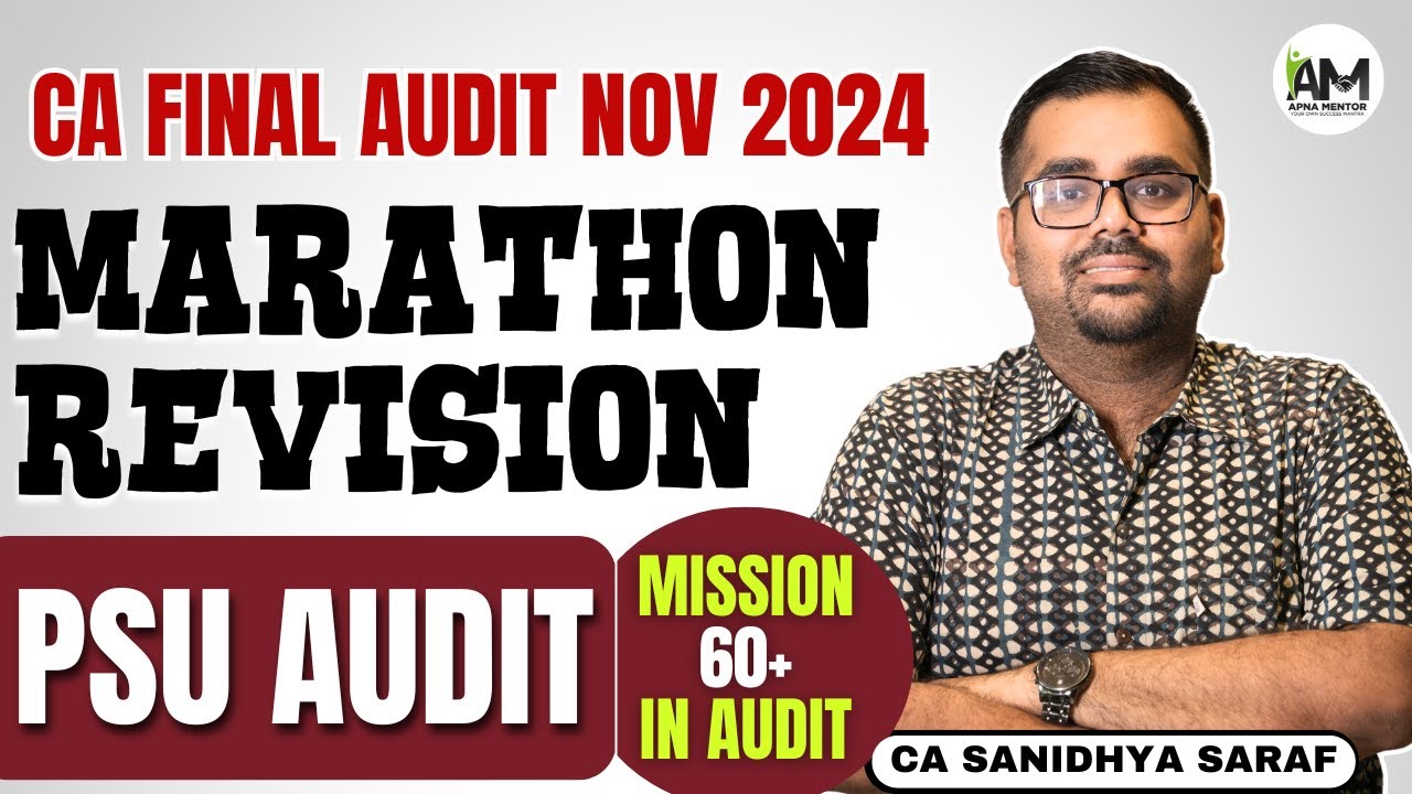 PSU AUDIT | Revise in 40 min | CA Final Audit | Marathon Revision for ...