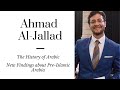 Ahmad Al-Jallad: Ancient Arabic Inscriptions and the Rise of Islam