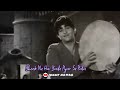 Dil Ka Haal Sune Dil Wala Song Whatsapp Status🌠Raj Kapoor Song🌠Mukesh Song🌠Old Is Gold Song Status