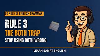 Information English Grammar Rule 3: The Both Trap Almost Everyone Falls Into #learnenglish #englishgrammar Update