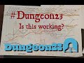 Dungeon 23 Process Review | 19 Jan 2023