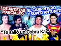 EL CARPINTERO y SÚPER ANTÚNEZ 🆚 LOS ARTISTAS MARCIALES - ¡Los Cobra Kai al ataque!